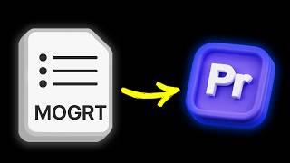 How To Import MOGRT Files in Premiere Pro 2025