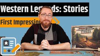 Western Legends Stories First Impressions - The Wild West You Know But Much Better