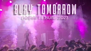 BURY TOMORROW LIVE: TILBURG 2023