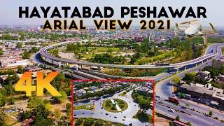 Peshawar Hayatabad Arial View |Drone Footage| New Latest Update 2021