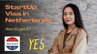 Did you know the Startup Visa for the Netherlands is attractive? [with English subtitles]