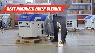 Fiber Laser Cleaning Machine 2024 | Best Handheld Laser Cleaner