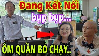 ĐANG KẾT NỐI BỤP Tanh Bành Ôm Quần Bỏ Chạy Thoát Thân