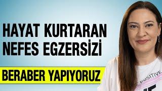 Hayatımı Kurtaran Nefes Egzersizi