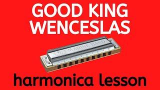 Good King Wenceslas - harmonica lesson play-along with tabs