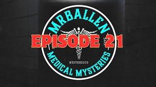 Ep. 21| Breathless - MrBallen’s Medical Mysteries Podcast