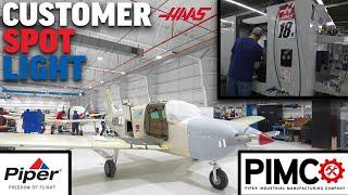 Customer Spotlight - Piper Aircraft & PIMCO - Haas Automation, Inc.