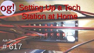 Setting Up a Tech Station at Home (#617)