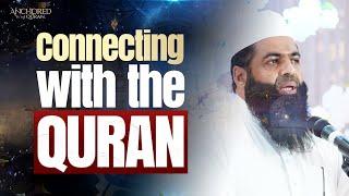 Connecting Your Heart with the Quran | Shaykh Sulaiman Moola | Miftaah Circle, UK