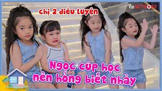 Bảo Nhi khoe vũ đạo "siu đẳng", Bảo Ngọc cúp học nên chỉ biết ngậm ngùi ngồi nhìn chị 2