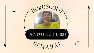 Horóscopo Semanal - 14 a 20 de Outubro de 2024, por Márcia Fernandes