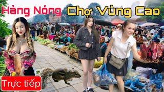 CHỢ VÙNG CAO MÙA LŨ CHỊ EM HÀ NỘI KÉO NHAU LÊN NÚI  MUA HÀNG NÓNG VỀ BỒI BỔ CHO CHỒNG