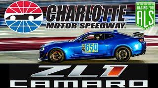 Camaro ZL1 Charlotte Motor Speedway Jzilla Under the Lights 2022 Racing for ALS