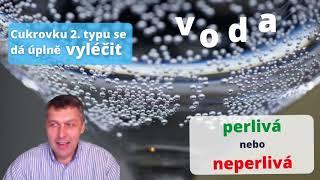 voda perlivá nebo neperlivá?