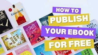 How to Publish an Ebook for Free on Kotobee Books (and Get 100% Royalties)