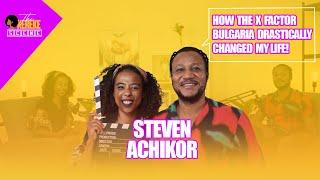 Steven Achikor: From X Factor Finalist to Independence | The Okereke Scene EP 03