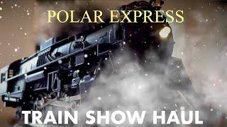 Polar Express Train Show Haul (Plus Face Reveal)