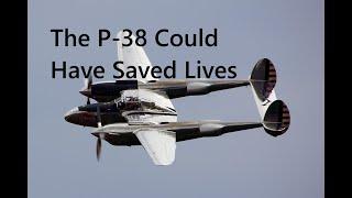 The P 38 Lighting and the Bomber Mafia's Failure In World War Two