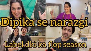 Dipika se narazgi || Mira road me rehna hua galat || Label dki ka flop season