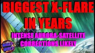 BIGGEST X-FLARE IN YEARS / RADIO BLACKOUTS IN HURRICANE DISASTER AREA / INTENSE AURORA