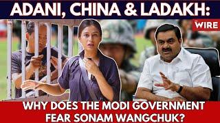 Adani, China & Ladakh: Why Does the Modi Government Fear Sonam Wangchuk? | Newsful