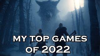 My Top Games of 2022