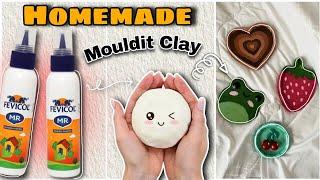 HomeMade Mouldit Clay In 50 Rs only | *in just 5 minutes* | DIY handmade Mouldit clay