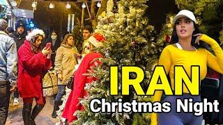 IRAN  Christmas Night In Tehran | Amazing Country ایران