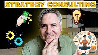 Strategy Consultants: What Do They Really Do?