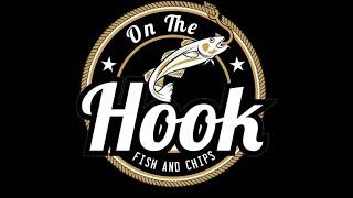 What Makes Fish and Chips from On the Hook's Food Truck so Special?