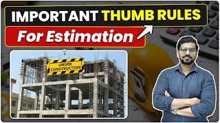 What are the Important Thumb Rules for Estimation | Thumb Rule for Foundation, Footing, Column &Beam