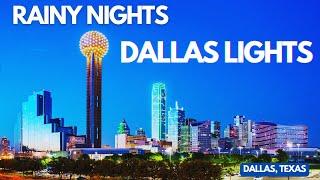 Rainy Nights and Dallas Lights with Timothy J