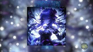 NCTS "NEXT UP (1 Hour Version)"