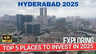 Top 5 Places to Invest in 2025 in Hyderabad || Hyderabad Real Estate 2025 || Hyderabad Apartments