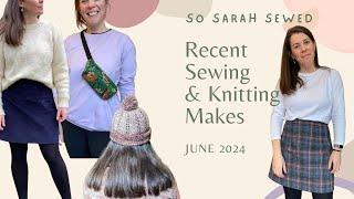 Sewing & Knitting Makes - June 2024 | Tiama Skirt | Chanterelle PJs | Beanie and more!