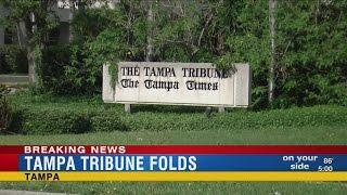 Tampa Tribune Folds