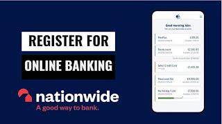 How To Register For Nationwide Online Banking !!