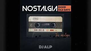 DJ Alp - Nostalgia Mixtape vol.1