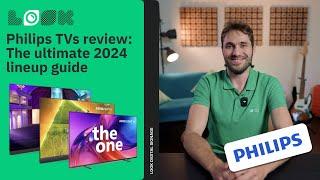 Philips TVs review: The ultimate 2024 lineup guide