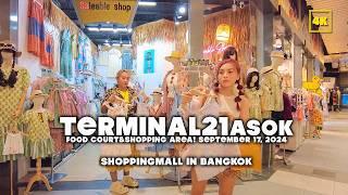 Terminal21 Asok / Walking through Food Court & Shopping area (September 17, 2024)