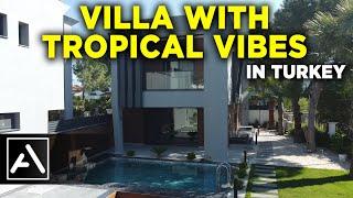 Exclusive Villa with Tropical Vibes in Turkey - Real Estate Turkey