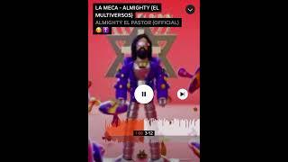 Almighty - La Meca (Multiversos) Audio