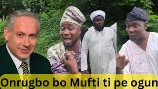 Taniolohun and AkedeOodua response to mufti iwo on Russian/Israel war