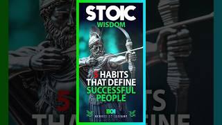 5 Winning Habits of Highly Successful People | Stoic Wisdom