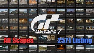 Gran Turismo 7 | All Scapes Location 2571 Full List [4K PS5]