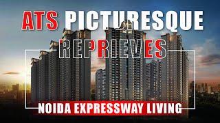 ATS Picturesque Reprieves | 3 & 4 BHK Flats in Noida Expressway