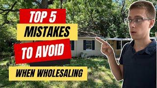 Avoid These Mistakes When Wholesaling Houses