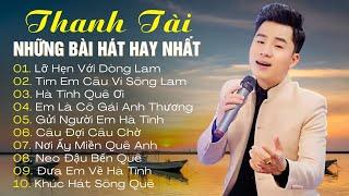 Lỡ Hẹn Với Dòng Lam - THANH TÀI  20 Ca Khúc Dân Ca Xứ Nghệ Được Khán Giả Bình Chọn Hay Nhất 2024