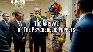 The Arrival of The Psychedelic Puppets