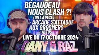 ACTU + Bégaudeau nous CLASH ?! on l'a vexé + Arcade s'attaque aux GROOMERS